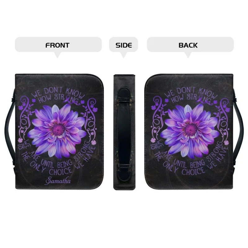 CHRISTIANARTBAG Bible Covers - We Don't Know How Strong Bible-Cover - CABBBCV07080524.