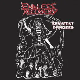 ENDLESS RECOVERY - Resistant Bangers