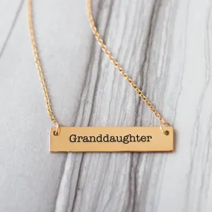 Granddaughter Gold / Silver Bar Necklace