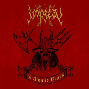 IMPIETY - 2008 - 18 Atomic Years Satanniversary LP PD