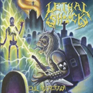 LETHAL SHÖCK - Evil Aggressor LP