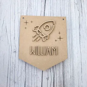 MDF Layered Personalised Space Rocket Pennant Flag
