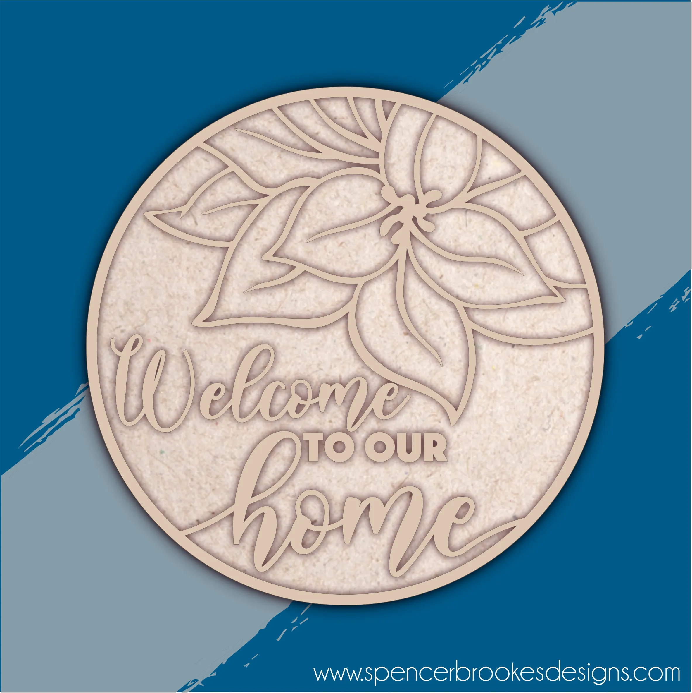 MDF Layered Welcome to Our Home Christmas Plaque