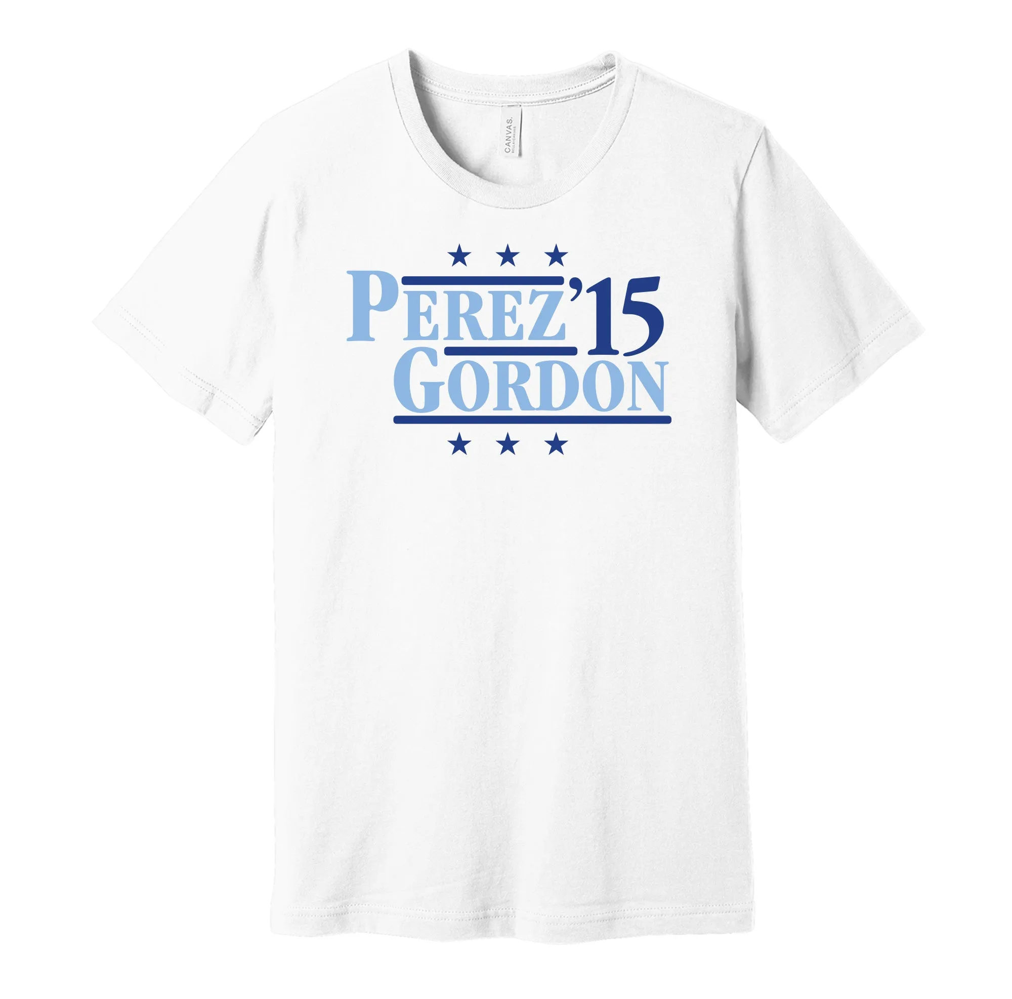 Perez & Gordon '15 - Kansas City Baseball Legends Political Campaign Parody T-Shirt - Hyper Than Hype Shirts