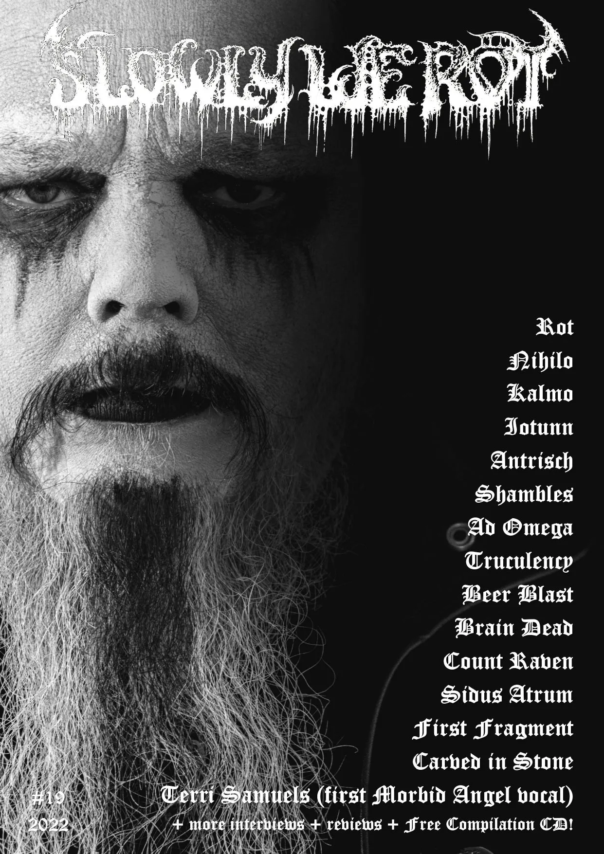SLOWLY WE ROT Zine #19   CD